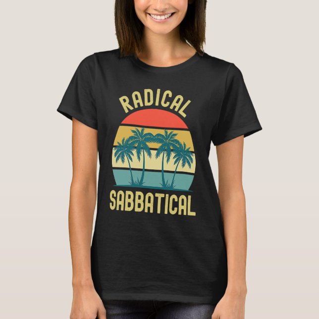 Camiseta Ano Radical Sabbatical do Professor Sabbatical (Frente)