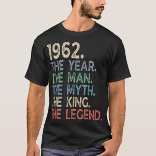 Camiseta Ano Vintage 1962 Homem Mito Legenda Rei