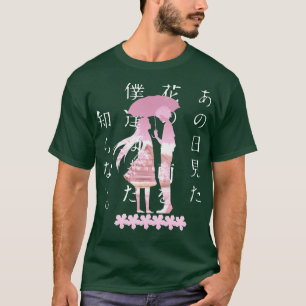Camiseta Anohana, A Flor Que Vimos Naquele Dia Ano Oi Mita