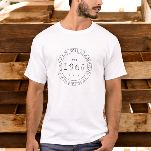 Camiseta anos 60 anos preto completamente personalizados (fun for men fully customizable birthday tshirt simple minimalistic design)