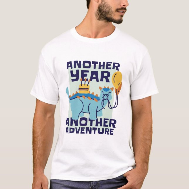 Camiseta Another Year Another Adventure Funny Dinosaur (Frente)