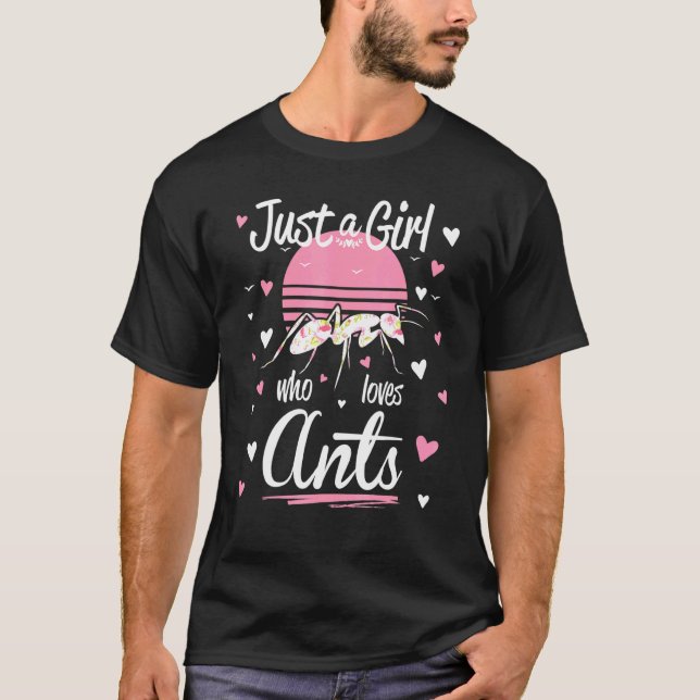 Camiseta Ant Só Uma Rapariga Que Ama Formigas (Frente)