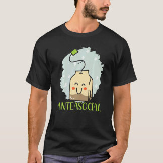 Camiseta Anteasocial Herbal Tea Drinker Introverted Introve