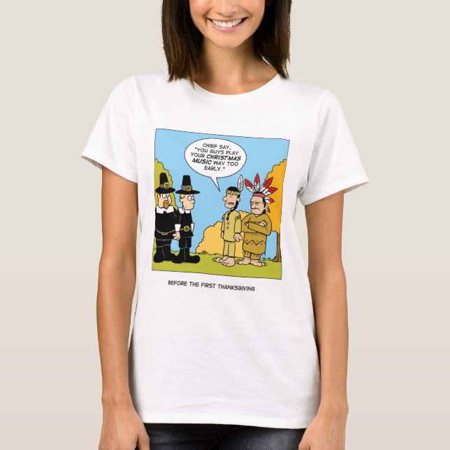 Camiseta Antes Da Primeira Ação De Graças (Frente)