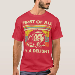 Camiseta Antes De Mais, Sou Um Delicioso gambá Zangado Sarc