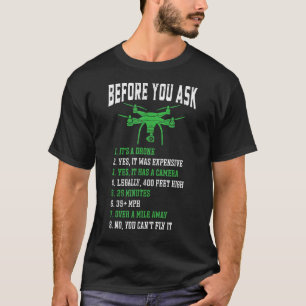 Camiseta Antes De Perguntar A Corrida De Drone