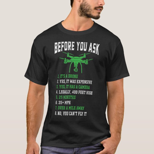 Camiseta Antes De Perguntar A Corrida De Drone (Frente)