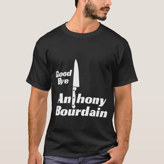 Camiseta Anthony Bourdain 61 anos, adeus (Frente)