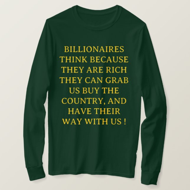 Camiseta Anti - Billionaire - T-Shirt (Frente do Design)