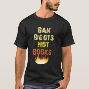 Camiseta Anti-Censura Banir Bigodistas Não Livros