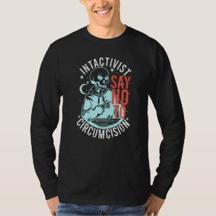 Camiseta Anti Circuncisão Intactivista Diga Não à Circuncis