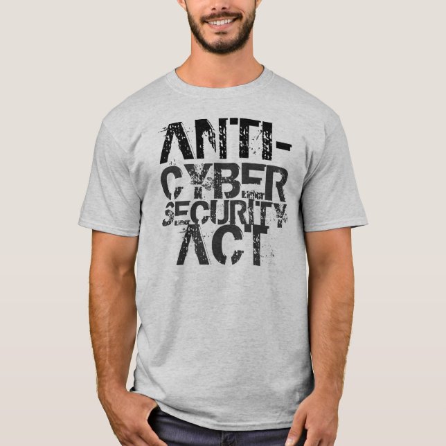 Camiseta Anti-Cybersecurity t-shirt do ato (Frente)