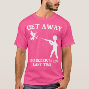 Camiseta Anti-Dia de os namorados Afasta-Se Da Arma Do Home