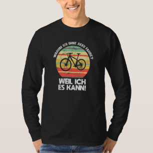 Camiseta Anti E Bike Without Battery Cyclist Sayings