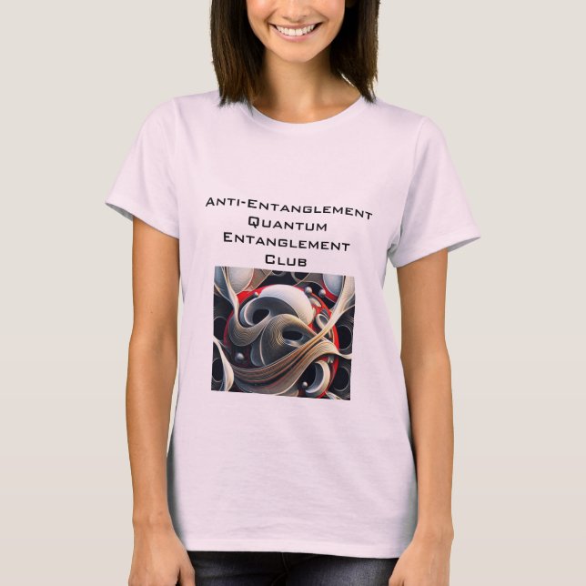 Camiseta Anti-Entanglement Quantum Entanglement Club (Frente)