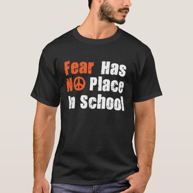 Camiseta Anti Gun Fear Has No Place In School End Gun Viole (Frente)