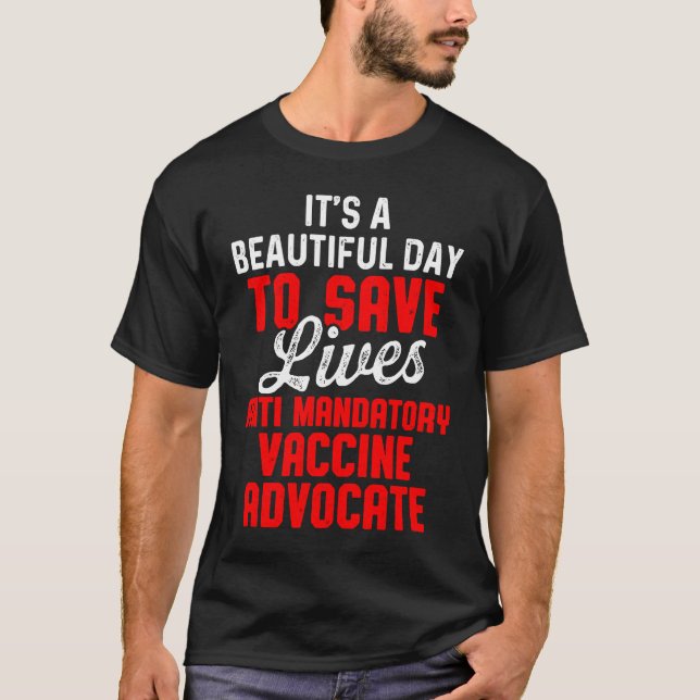 Camiseta Anti Mandatory Vaccine Beautiful Against Vaccinati (Frente)