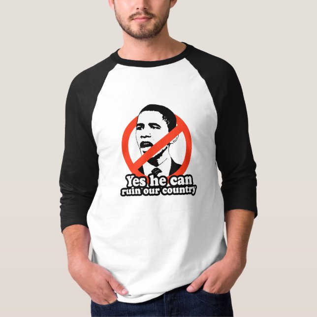 CAMISETA ANTI-OBAMA/SIM PODE ARRUINAR NOSSO PAÍS (Frente)
