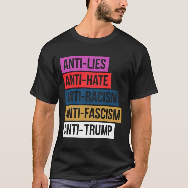 Camiseta Anti-Ódio Mentira Racismo Fascismo Resiste Trump P (Frente)