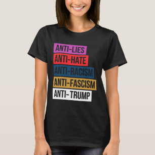 Camiseta Anti-Ódio Mentira Racismo Fascismo Resiste Trump P