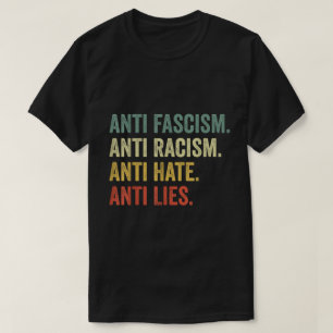 Camiseta Anti Ódio Racismo Fascismo Mentiras Justi