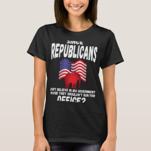Camiseta Anti republicano Conservador Liberal Americano