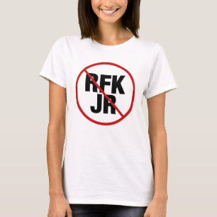 Camiseta Anti RFK Jr. Contra Robert F. Kennedy Mulheres