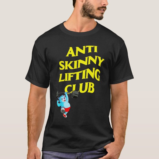 Camiseta Anti Skinny Lifting Club Weightlifting Bodybuildin (Frente)