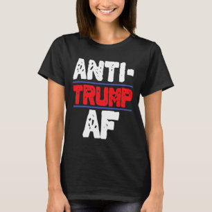 Camiseta Anti Trump Af Resiste Presidente Funny Gift