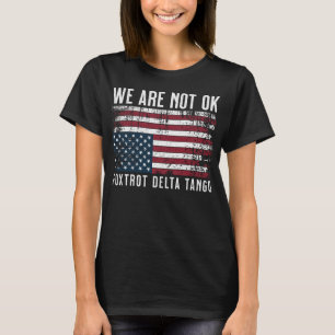 Camiseta Anti Trump Flag Design, Não Estamos Bem