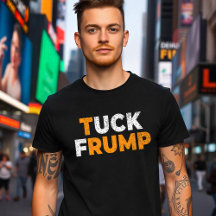 anti-trump Funny Tuck Frump F trump anti maga