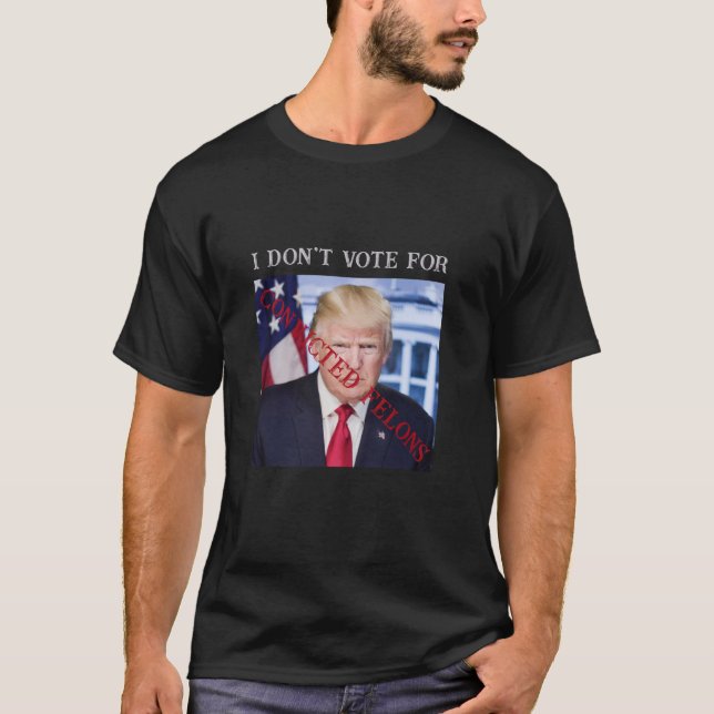 Camiseta Anti-Trump Não Voto Para Homens Condenados W (Frente)