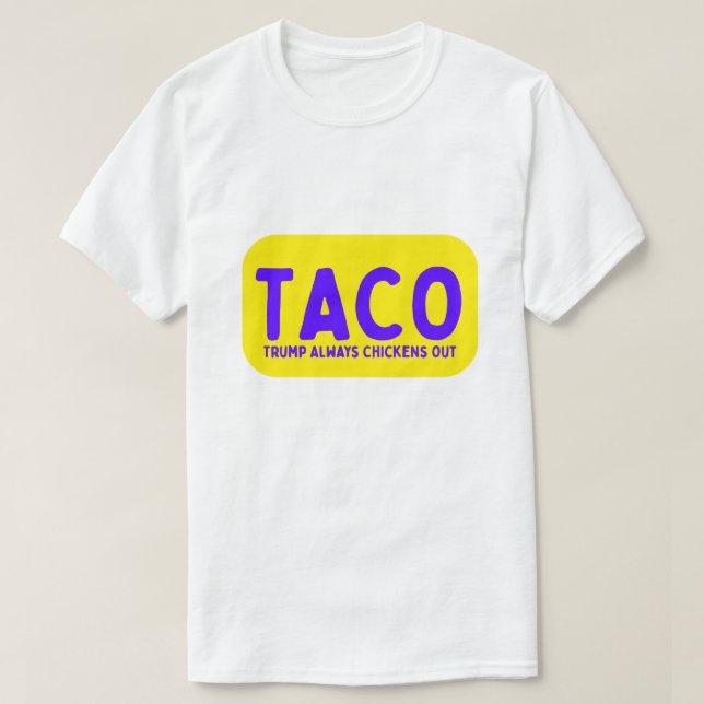 Camiseta Anti Trump Taco (Frente do Design)