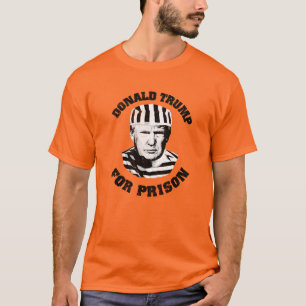 Camiseta Anti-Trump Trump para a Prisão