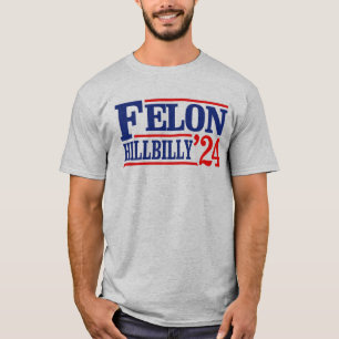 Camiseta Anti Trump Vance - Felon / Hillbilly 2024