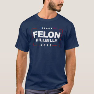 Camiseta Anti Trump Vance - Felon / Hillbilly 2024