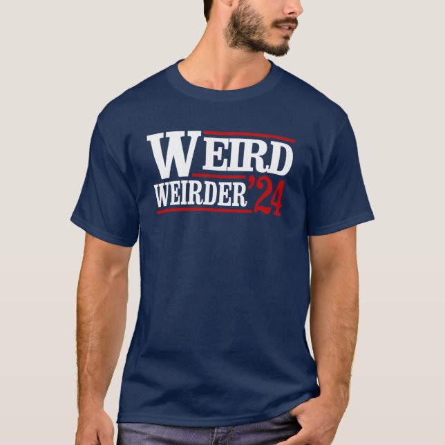 Camiseta Anti Trump Vance - Weird and Weirder 2024 (Frente)