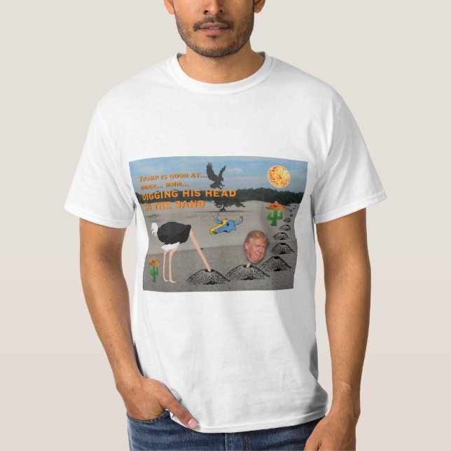 Camiseta Anti trunfo/escavação de sua cabeça na areia, (Frente)
