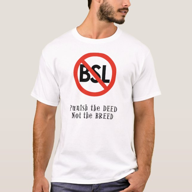 Camiseta Anti Tshirt de BSL: Puna a ação, não a raça (Frente)