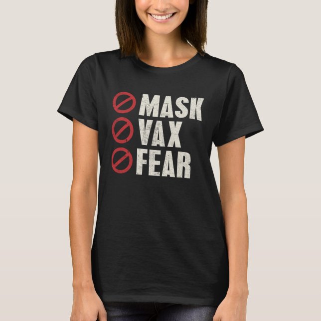 Camiseta Anti Vaccine Freedom No Mask Vax Fear No Compulsor (Frente)