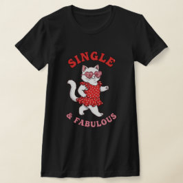 Camiseta anti valentines Solteiro e fabuloso 2026