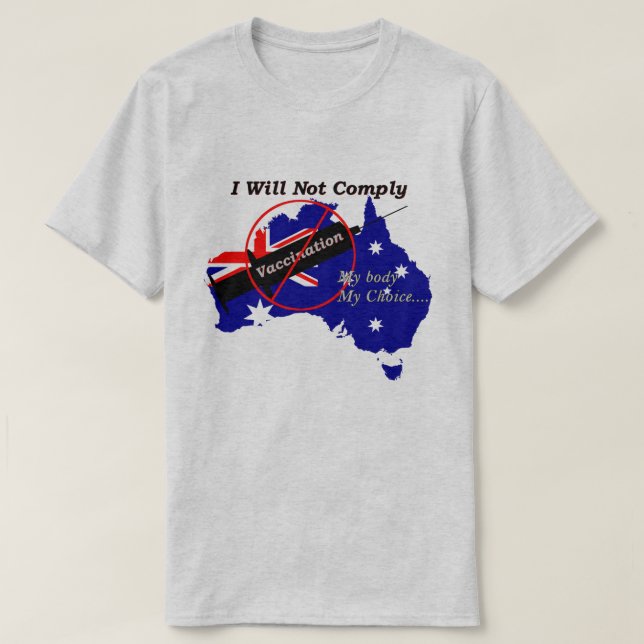 Camiseta Anti Vax Meu Corpo Minha Escolha Bandeira Australi (Frente do Design)