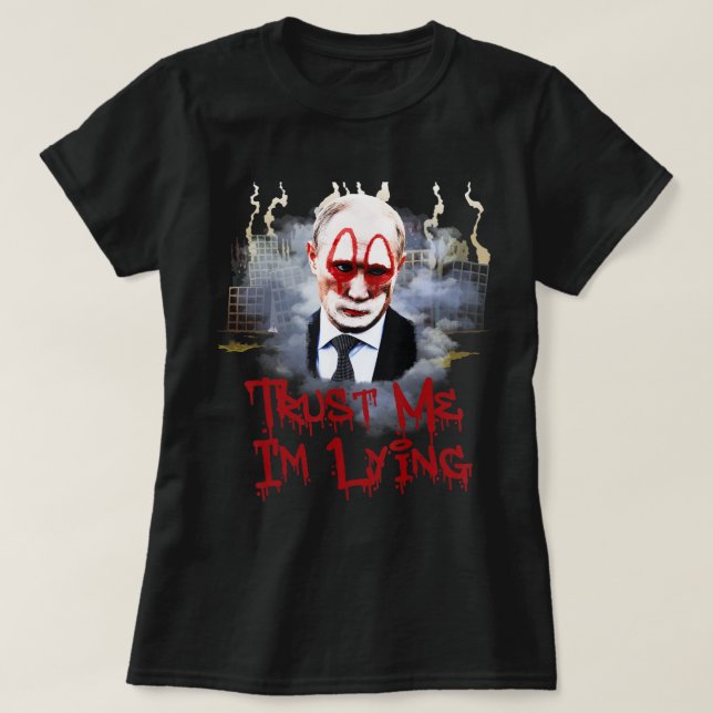 Camiseta Anti-Vladimir Putin Suporta Ucrânia Eu Estou Lying (Frente do Design)