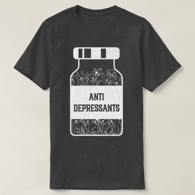 Camiseta Antidepressants, Love Pitbull Smile, Dog Is Love  (Frente do Design)