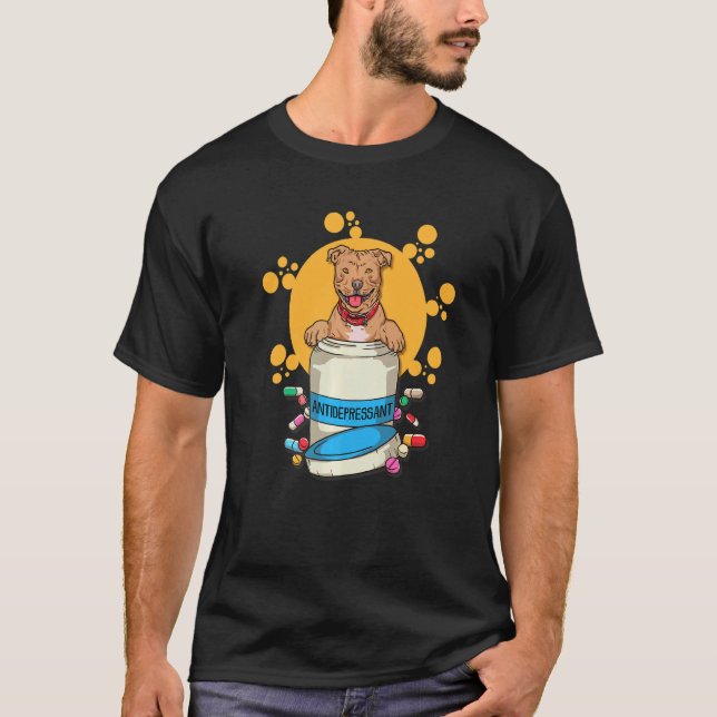 Camiseta Antidepressivo Pitbull Para Dono de Cães Pitbulls (Frente)