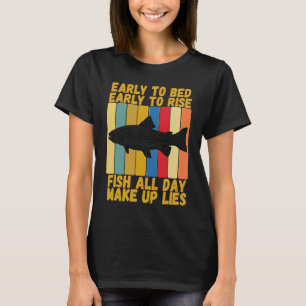Camiseta Antigo Dormir Cedo Acordar Cedo Engraçado Pesca de