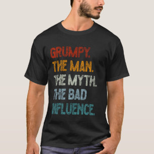 Camiseta Antigo Resmungão O Homem O Mito A Má Influência