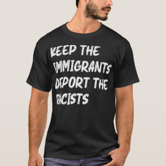 Camiseta Antigo Retro Mantenha os Imigrantes Deporte os Rac
