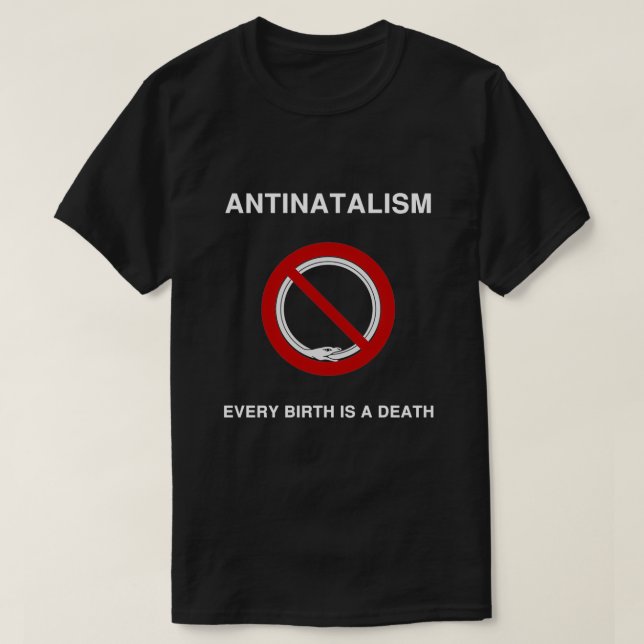 Camiseta Antinatalismo - Todo Nascimento é Morte (Frente do Design)