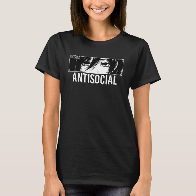 Camiseta Antisocial Anime Girl Japanese Eyes Introvert Otak (Frente)